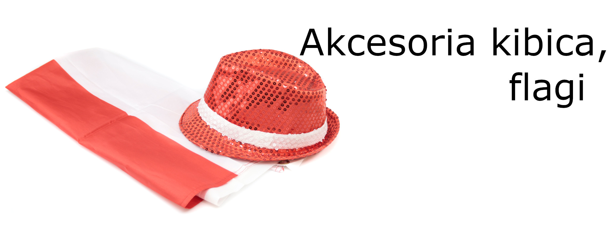 Akcesoria kibica, flagi